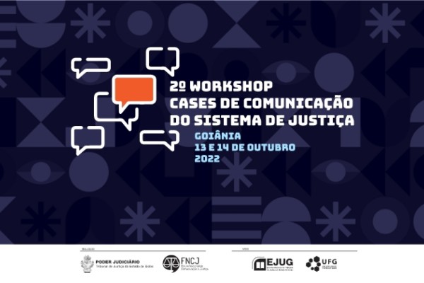 XVI Congresso Brasileiro dos Assessores de Comunicação do Sistema de Justiça - Edição 2022